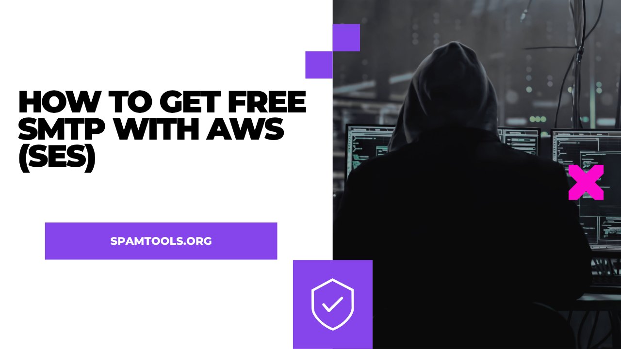How to Get Free SMTP with AWS (SES) – Step-by-Step Setup for 2025 [SpamTools Guide]